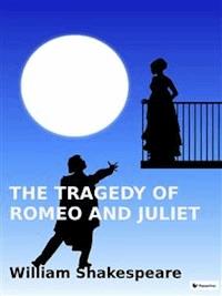 The tragedy of Romeo and Julet - William Shakespeare - E-Book