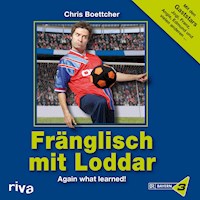 Fränglisch mit Loddar - Chris Boettcher - Hörbuch