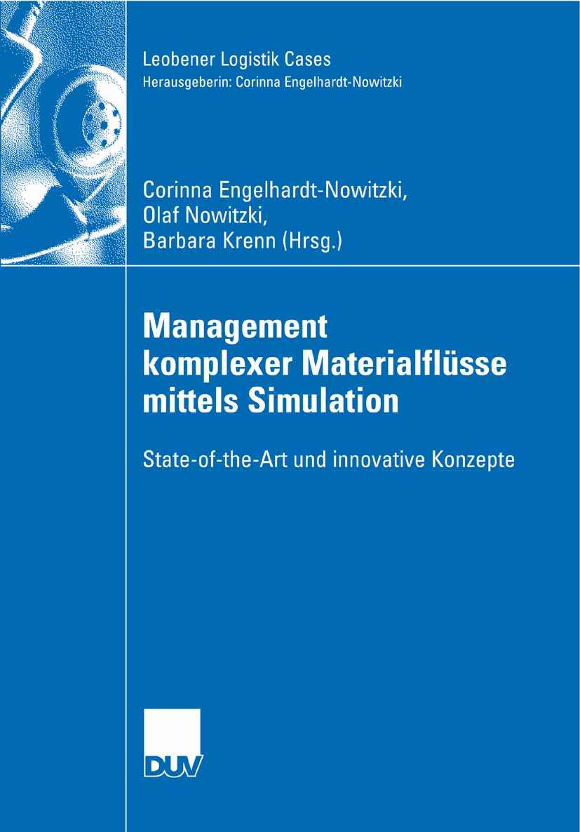 Management komplexer Materialflüsse mittels Simulation - Corinna Engelhardt-Nowitzki - E-Book