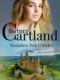 Stunden Des Glücks - Barbara Cartland - E-Book