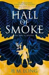Hall of Smoke - H.M. Long - E-Book