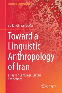Toward a Linguistic Anthropology of Iran -  - E-Book