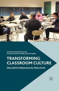 Transforming Classroom Culture -  - E-Book