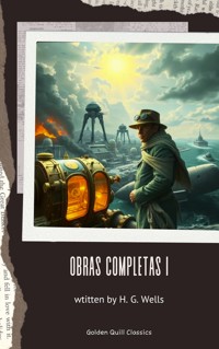 Obras completas I - H G Wells - E-Book