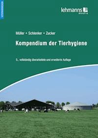 Kompendium der Tierhygiene -  - E-Book