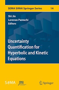 Uncertainty Quantification for Hyperbolic and Kinetic Equations -  - E-Book
