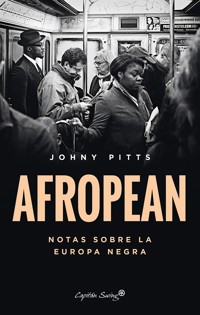 Afropean - Johny Pitts - E-Book