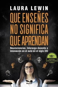 Que enseñes no significa que aprendan - Laura Lewin - E-Book