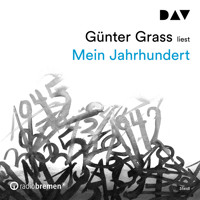 Mein Jahrhundert (Ungekürzt) - Günter Grass - Hörbuch
