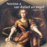 Novena a san Rafael arcángel - Equipo Paulinas - Hörbuch