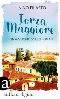 Forza Maggiore - Nino Filastò - E-Book