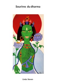 Sourires du dharma - Linda Steven - E-Book