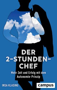 Der 2-Stunden-Chef - Insa Klasing - E-Book