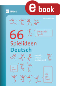 66 Spielideen Deutsch - Barbara Kiener - E-Book