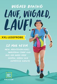 XXL-Leseprobe: Lauf, Wigald, lauf! - Wigald Boning - kostenlos E-Book