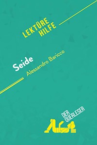 Seide von Alessandro Baricco (Lektürehilfe) - Catherine Bourguignon - E-Book