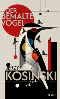 Der bemalte Vogel - Jerzy Kosinski - E-Book