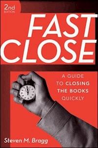 Fast Close - Steven M. Bragg - E-Book