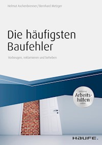 Die häufigsten Baufehler - inkl. Arbeitshilfen online - Helmut Aschenbrenner - E-Book