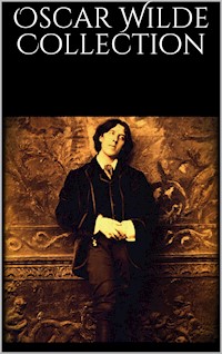 Oscar Wilde Collection - Oscar Wilde - E-Book