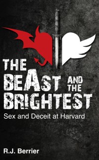 The BeAst and the Brightest: - RJ Berrier - E-Book