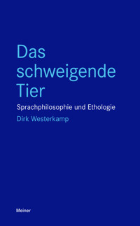 Das schweigende Tier - Dirk Westerkamp - E-Book