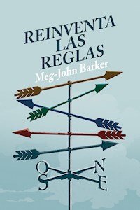 Reinventa las reglas - Meg-John Barker - E-Book