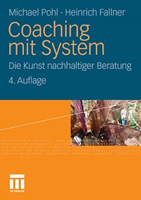 Coaching mit System - Michael Pohl - E-Book