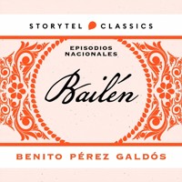 Bailén - Benito Pérez Galdòs - Hörbuch