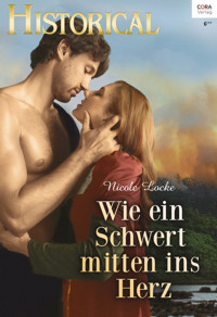 Wie ein Schwert mitten ins Herz - Nicole Locke - E-Book + Hörbuch