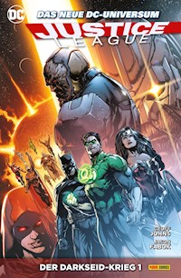 Justice League - Bd. 10: Der Darkseid-Krieg 1 - Geoff Johns - E-Book