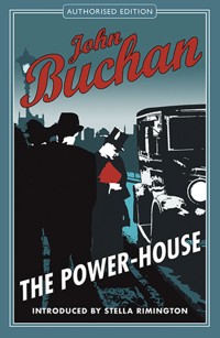 The Power House - John Buchan - E-Book