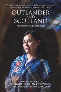 Outlander and Scotland - Willy Maley - E-Book