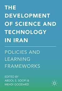 The Development of Science and Technology in Iran -  - E-Book