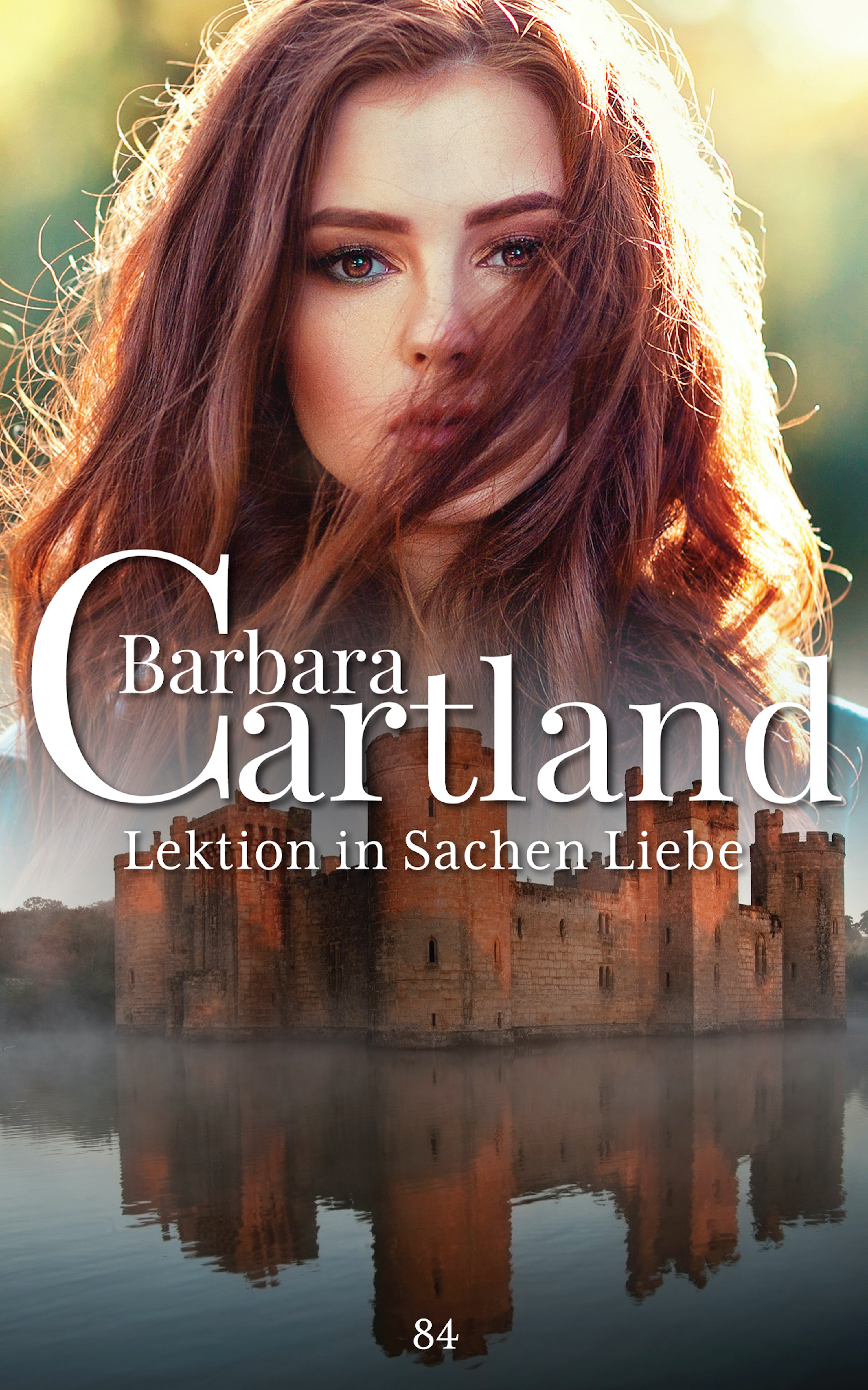 Lektion in Sachen Liebe - Barbara Cartland - E-Book