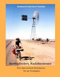 Australisches Radabenteuer - Eberhard Rosenke - E-Book