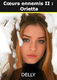 Orietta - Jeanne-Marie Delly - E-Book
