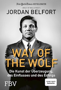 Way of the Wolf - Jordan Belfort - E-Book + Hörbuch
