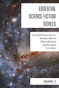 Essential Science Fiction Novels - Volume 2 - Charlotte Perkins Gilman - E-Book