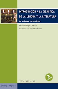 Introducción a la didáctica de la lengua y la literatura - Amando López Valero - E-Book