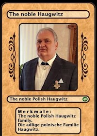 The noble Polish Haugwitz family. Die adlige polnische Familie Haugwitz. - Werner Zurek - E-Book
