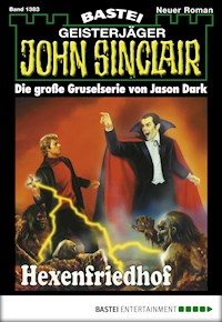 John Sinclair 1383 - Jason Dark - E-Book