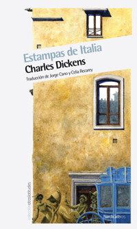 Estampas de Italia - Charles Dickens. - E-Book
