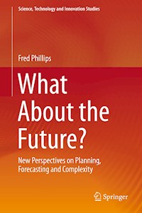 What About the Future? - Fred Phillips - E-Book