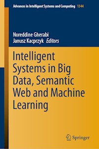Intelligent Systems in Big Data, Semantic Web and Machine Learning -  - E-Book
