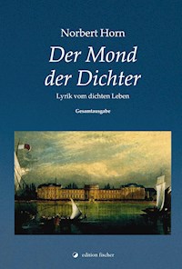 Der Mond der Dichter - Norbert Horn - E-Book