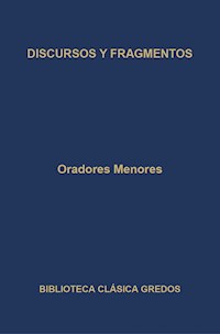 Oradores menores. Discursos y fragmentos - Varios autores - E-Book