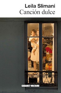 Canción dulce - Leïla Slimani - E-Book
