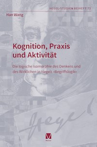 Kognition, Praxis und Aktivität - Han Wang - E-Book