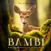 Bambi - Salten Felix - Hörbuch